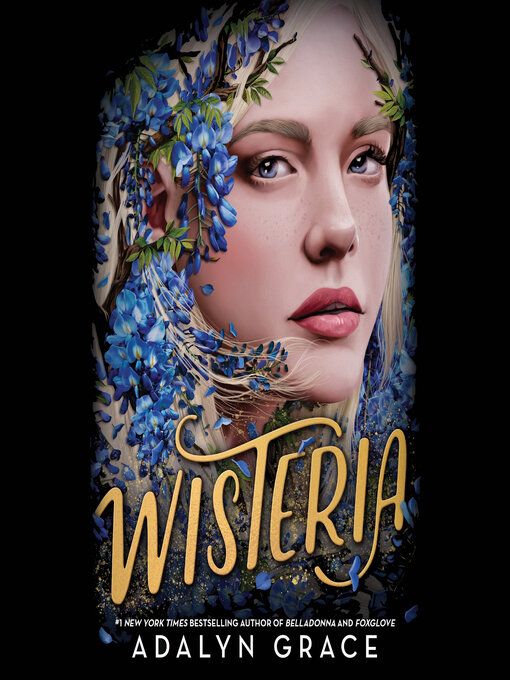 Title details for Wisteria by Adalyn Grace - Available